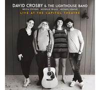 Live al Capitol Theatre David & the Lighthouse Band Crosby