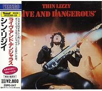 Live and dangerous