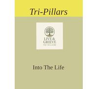 Live and Grieve: Into The Life