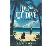 Live and Let Dive: Large Print Edition