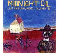 Live And Unplugged... Calgary '93 - Midnight Oil (Audio Cd)