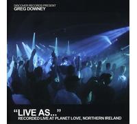 Live As-Mixed By Greg Downey - Live As Volume 5-Mixed By Greg Downey