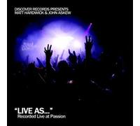 Live As...: Mixed By Matt Hardwick & John Askew