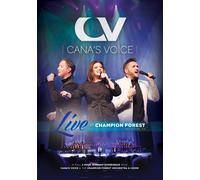 Live at Champion Forest (DVD) Cana's Voice