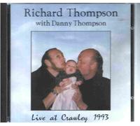 Live At Crawley 1993 by Richard Thompson