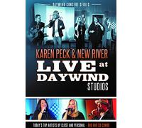 Live At Daywind Studios: Karen Peck & New River