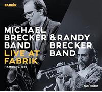 Live At Fabrik Hamburg 1987 - Michael Ban Brecker (Audio cd)
