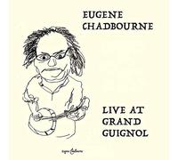 Live at Grand Guignol