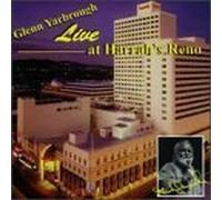 Live at Harrah's Reno by Yarbrough, Glenn (1998-02-10)