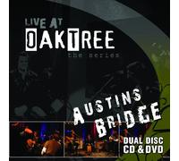 Live at Oak Tree: Austins Bridge [With DVD]