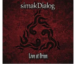 Live At Orion by Simakdialog (2013-05-04)