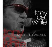 White Tony Joe - Live at the Basement