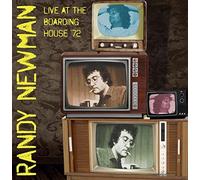 Live At The Boarding House '72 (2 LP) - Newman Randy (Vinile)