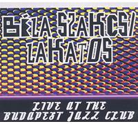 Live at the Budapest Jazz Club - Bela Szakcsi Lakatos (Audio cd)