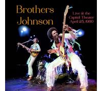 Brothers Johnson Live at the Capitol Theater, April 25, 1980 (Vinyl LP)