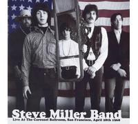Audio Cd Steve Miller Band - Live At The Carousel Ballroom San Francisco April 2