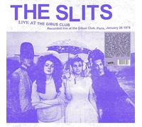 slits Live At The Gibus Club (Vinyl LP) 12" Album (PRESALE 30/05/2025)