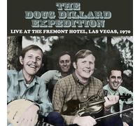 The Doug Dillard Expedition Live at the Fremont Hotel, Las Vegas, 1970 (CD)