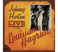 Live at the Louisiana Hayride