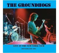Live at the New York Club Switzerland 1991 by Groundhogs (2007-05-21)