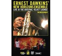 Live At The Original Velvet Lounge (DVD) Dawkins New Horizon