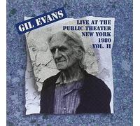 Live at the Public Theater 1980 2 by Evans, Gil Orchestra (2002-01-14)