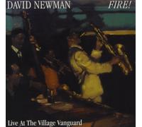 Newman, David Fathead - Fire! Live At The Village Vanguard