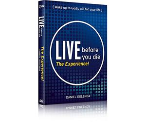 Live before you die - The Experience!