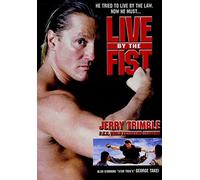 Live By the Fist