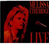 Live (Chrome plated heart..) By Melissa Etheridge (0001-01-01)