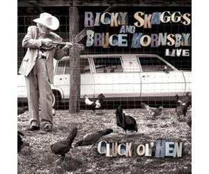 Live Cluck Ol'Hen - Ricky Skaggs (Audio cd)