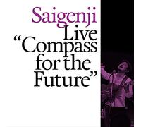 Live "Compass for the Future"