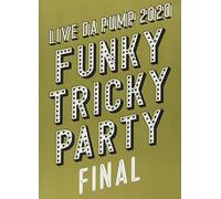 LIVE DA PUMP 2020 Funky Tricky Party FINAL at さいたまスーパーアリーナ(Blu-ray Disc2枚組)
