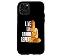 Live Die Bardo Repeat - Rinascita Dharma Karma Reincarnazione Custodia per iPhone 11 Pro