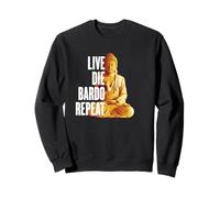 Live Die Bardo Repeat - Rinascita Dharma Karma Reincarnazione Felpa