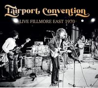 Live Fillmore East 1970 - Fairport Convention (Audio Cd)