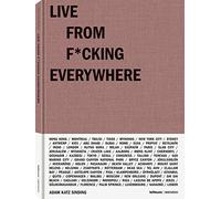 Adam Katz Sinding Live From Fcking Everywhere (Copertina rigida)
