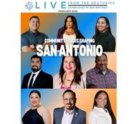 Live from the Southside Magazine - February 2026: Community Voices Changing San Antonio