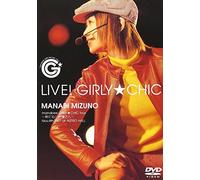 LIVE! GIRLY★CHIC [DVD]