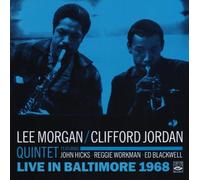 Live In Baltimore 1968. Lee Morgan - Clifford Jordan Quintet by Fresh Sound Records (FSR 824)