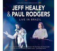 Live In Brazil - Jeff Healey & Paul Rodgers (Audio cd)