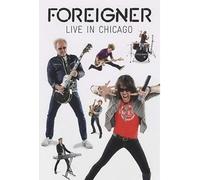 Foreigner - Live In Chicago Blu-Ray EDEL RECORDS