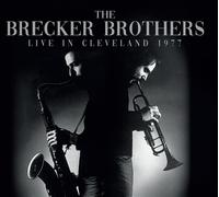 Audio Cd Brecker Brothers (The) - Live In Cleveland 1977