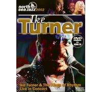 Ike Turner - North Sea Jazz Festival 2002 [DVD]