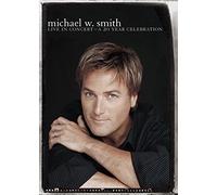 Live In Concert: A 20 Year Celebration (Michael W Smith)