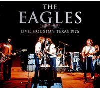 Audio Cd Eagles - Live, Houston Texas 1976 (2 Cd)