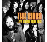 Live In New York 1972 - Kinks (The) (Audio Cd)
