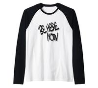 Live in The Moment Quote Design Maglia con Maniche Raglan