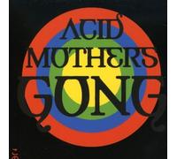 Live in Tokyo by ACID MOTHER GONG (2006-10-10)