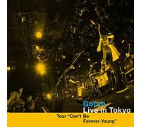 LIVE IN TOKYO - GOTCH